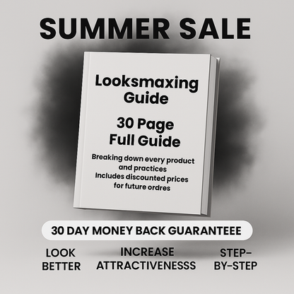 Looksmaxing Guide